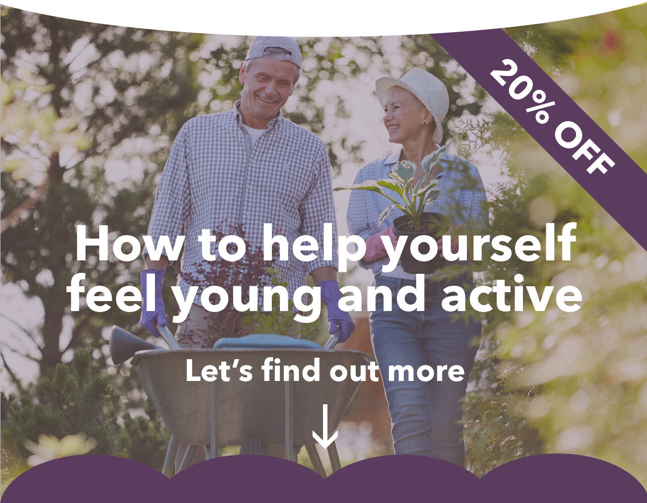 Image of couple working in the garden - How to help yourself  feel young and active