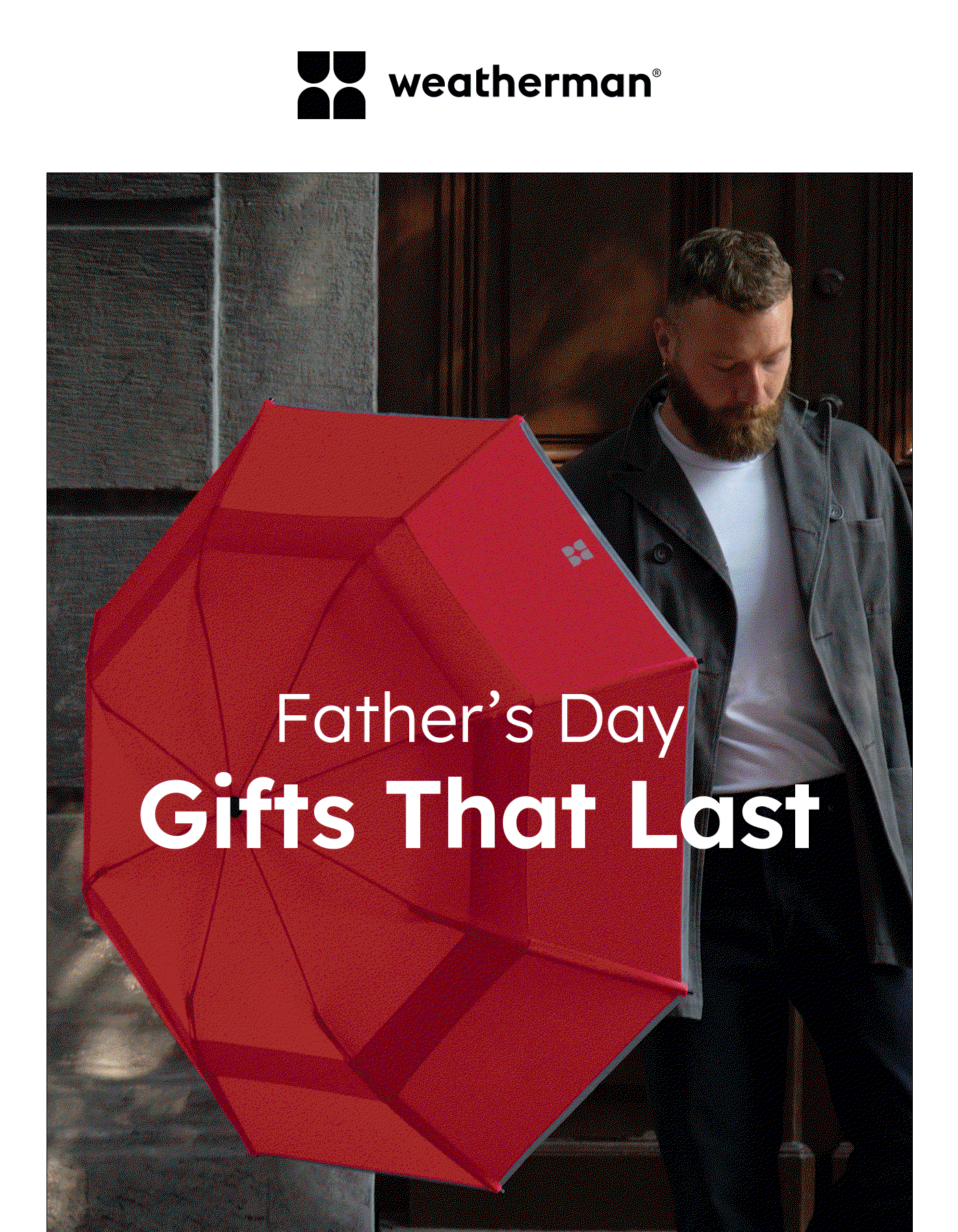 Father's Day Gifts That Last