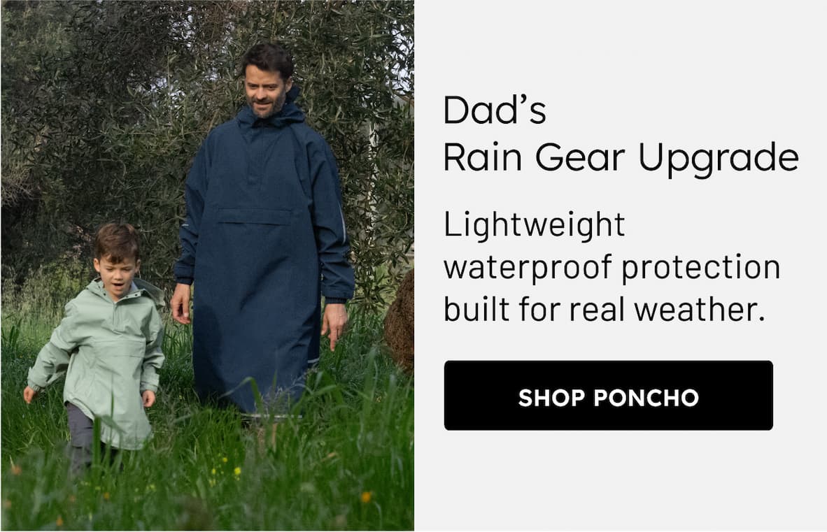 Dad's Rain Gear Upgrade