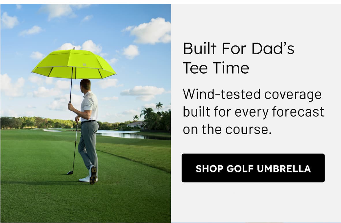 Built for Dad's Tee Time