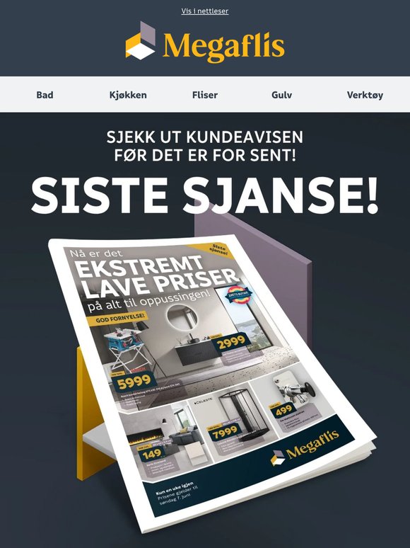 Psst.. siste sjanse til å gjøre et kupp i et av våre varehus!