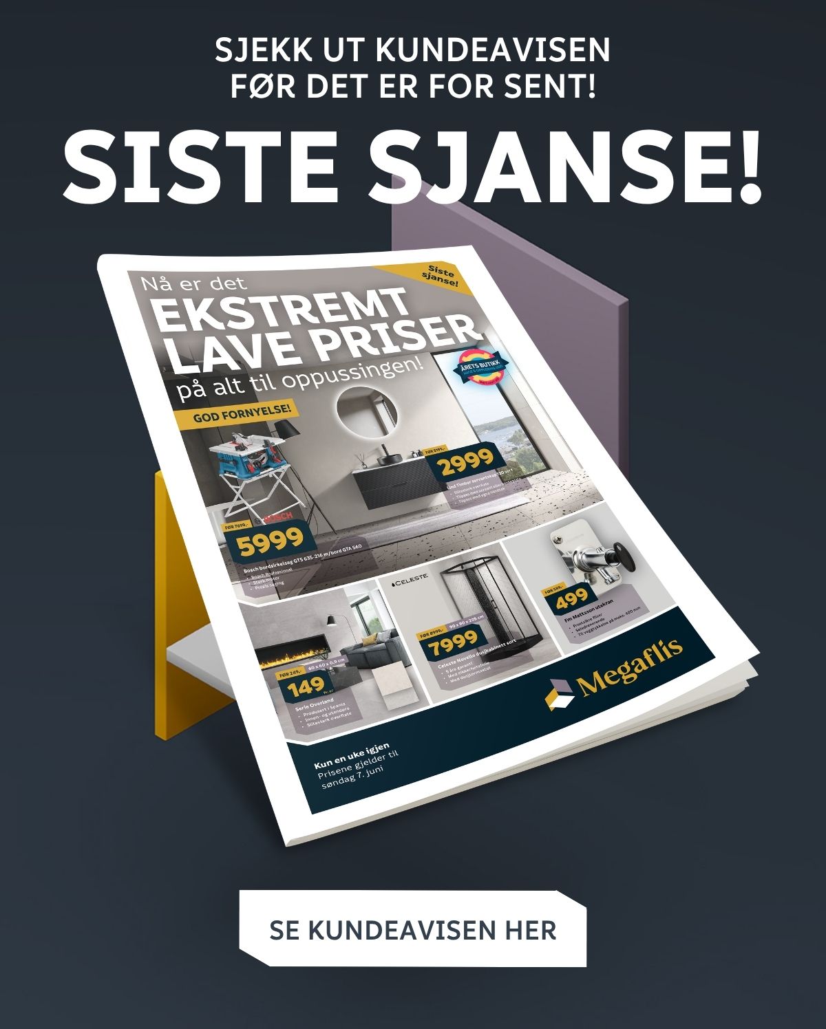 Ikke gå glipp av våre kampanjepriser!