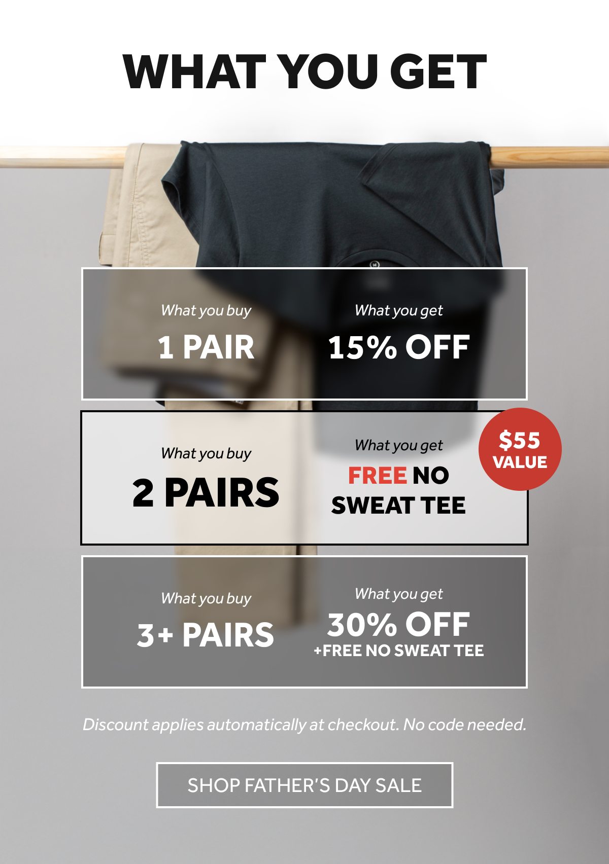 Buy 1: 15% off | Buy 2+: Free No Sweat Tee | Buy 3+: 30% off