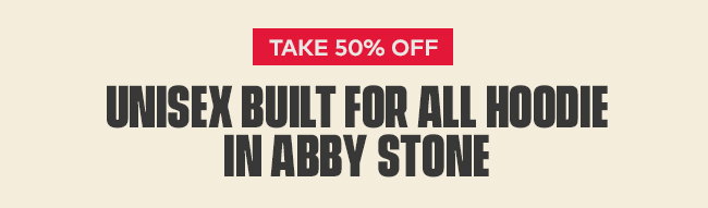 Unisex Built for All Hoodie in Abby Stone