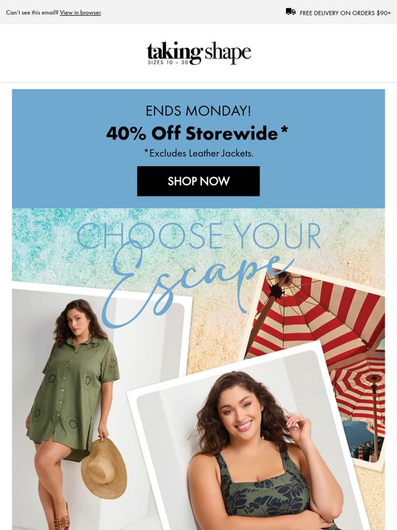 Heading for Sunshine or Snow? Everything’s 40% Off