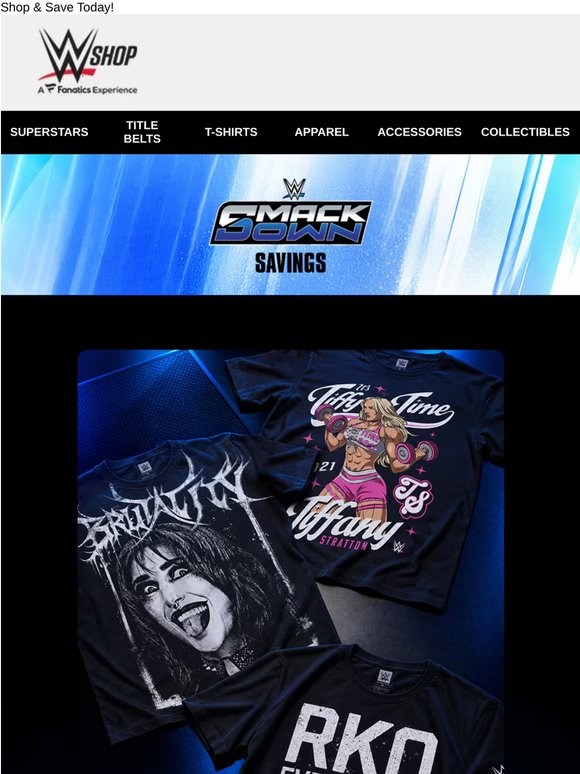 Buy More, Save More on WWE Styles Starts Now