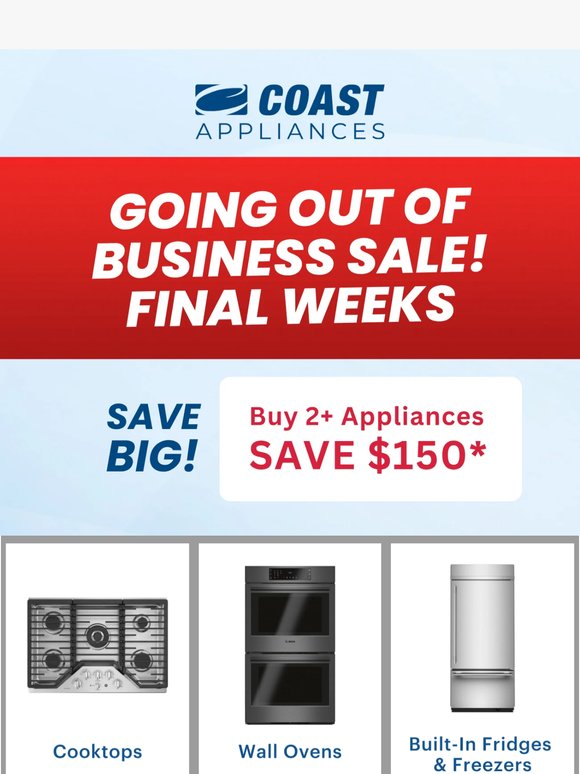 Final Weeks for Huge Savings! 40-70% Storewide Savings Today!
