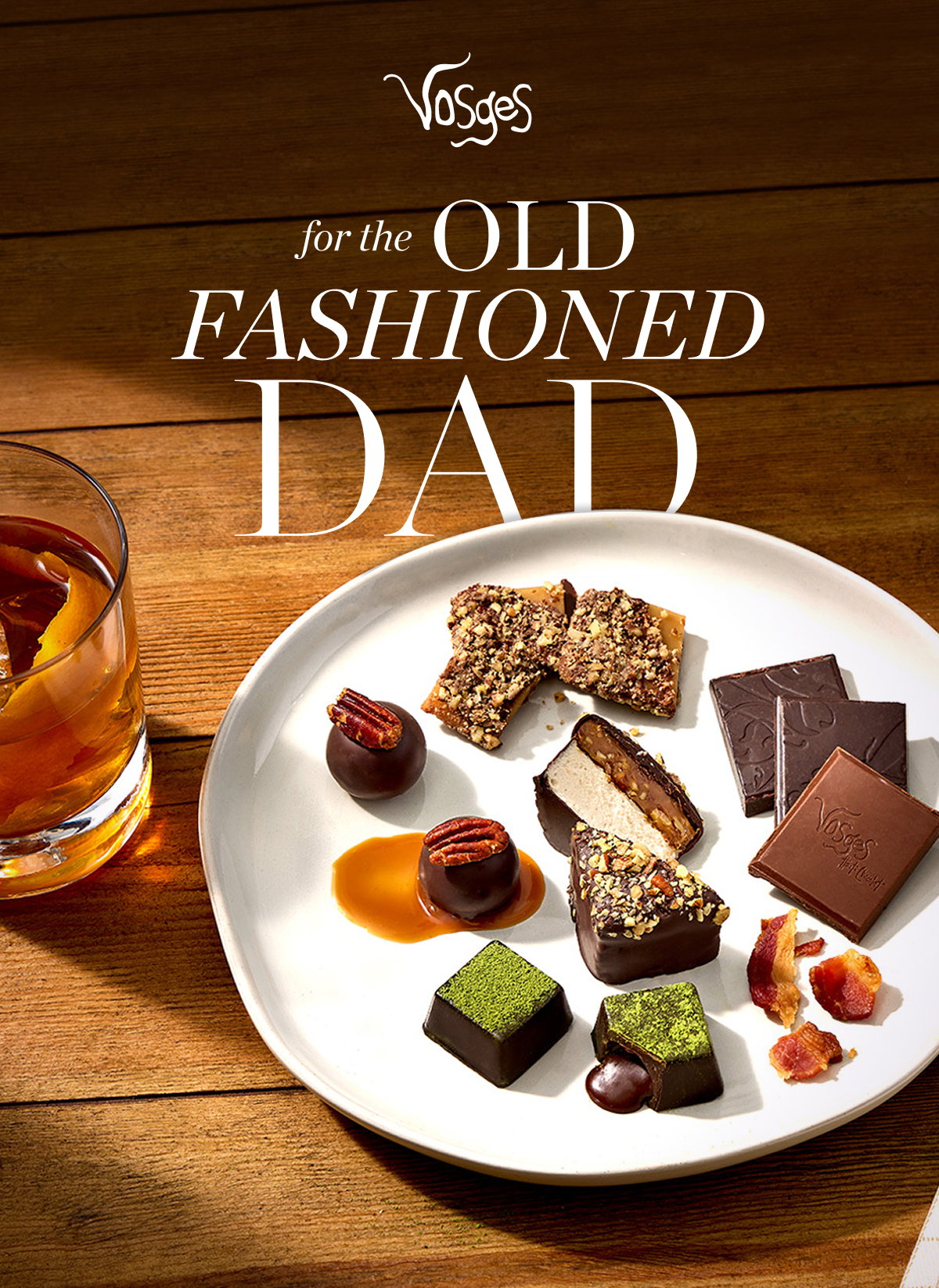 Vosges: For the Old Fashioned Dad