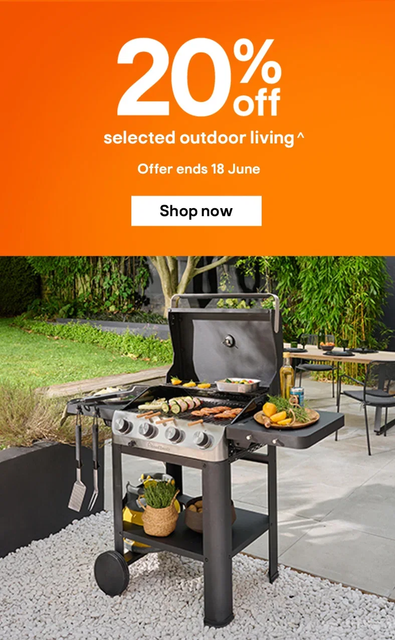 20% off selected outdoor living^ Offer ends 18 June. Shop now