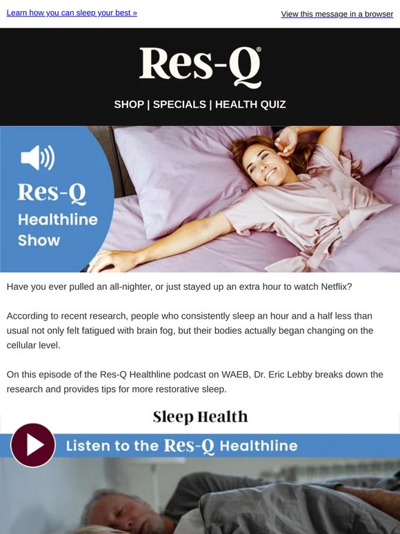 Res-Q Healthline Show: Tips for More Restorative Sleep