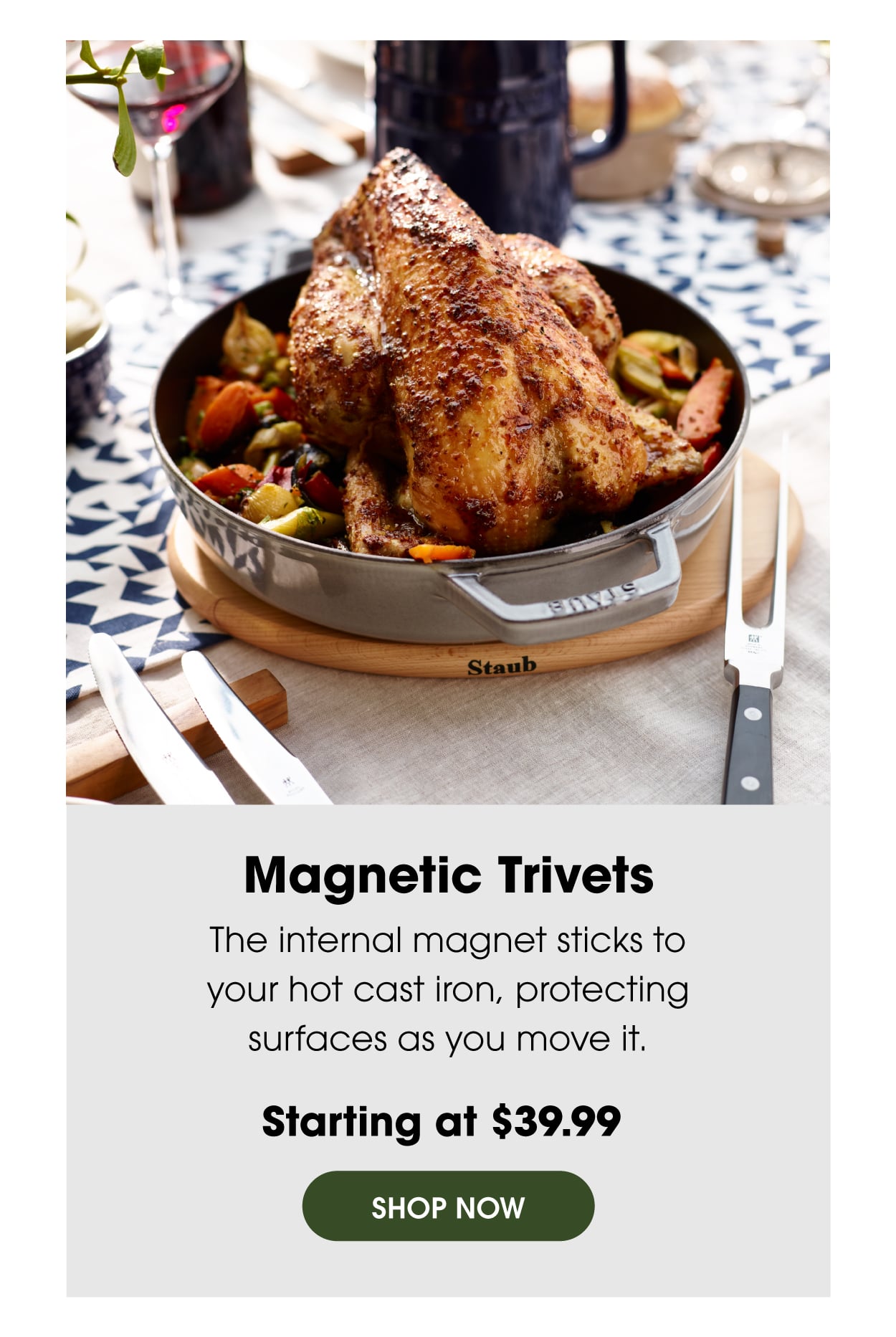 Magnetic Trivets: The internal magnet sticks to your hot cast iron, protecting surfaces as you move it.