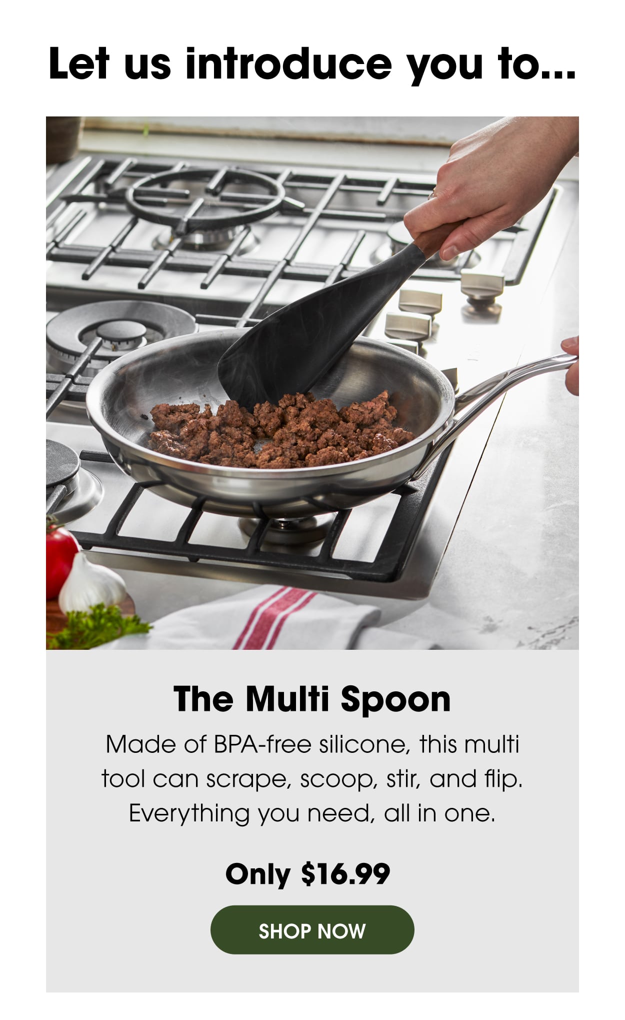 The STAUB Multi Spoon: Made of BPA-free silicone, this multi tool can scrape, scoop, stir, and flip.
