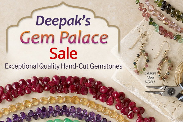 Deepak’s Gem Palace Sale - Exceptional Qualtiy Hand-Cut Gemstones