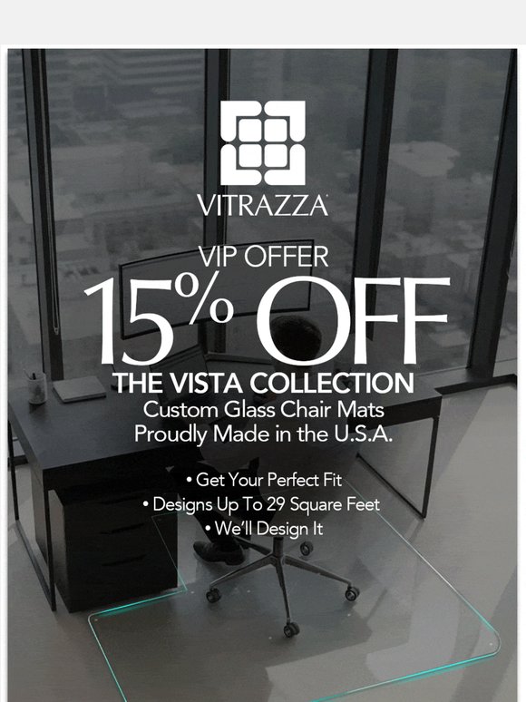 VIP Discount Inside: The Vista Collection