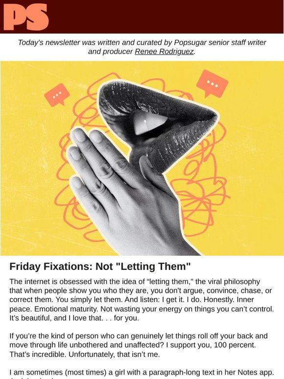 Friday Fixations: Sorry, I'm Not "Letting Them"