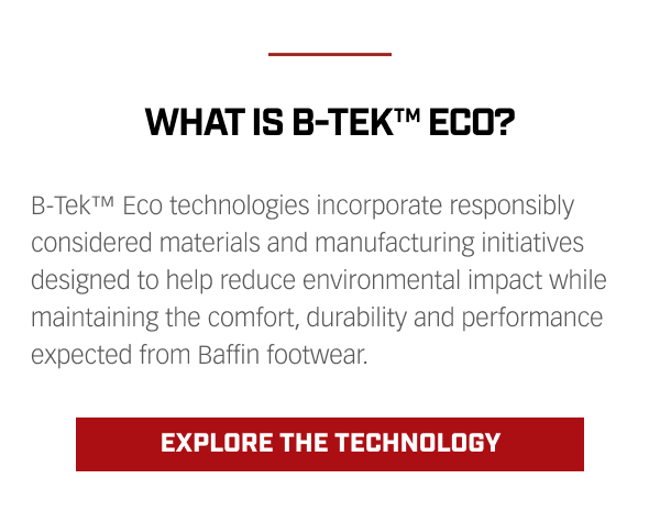 WHAT IS B-TEK™ ECO?