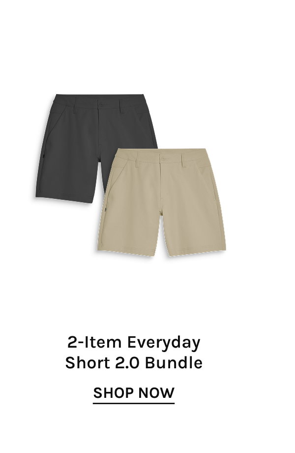 2-Item Everyday Short 2.0 Bundle [SHOP NOW]