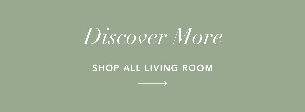 Discover More. Shop all living room. 