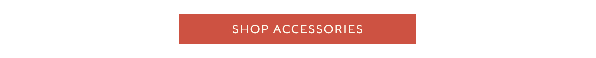 SHOP ACCESSORIES