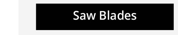 Saw Blades