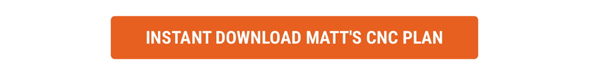  Instant Download Matt's CNC Plan