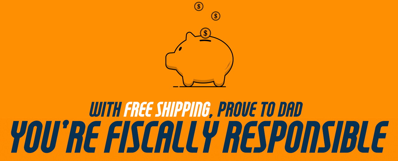 Father's Day Free Shipping is LIVE