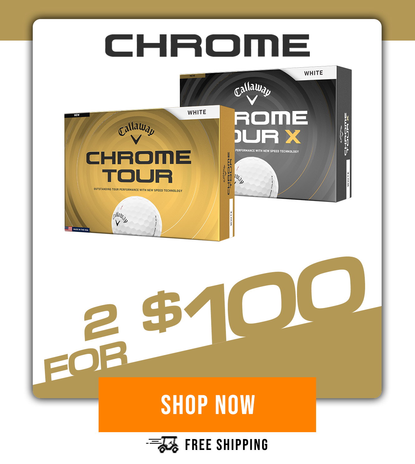 Callaway Chrome 2026 Golf Balls | 2 for $100