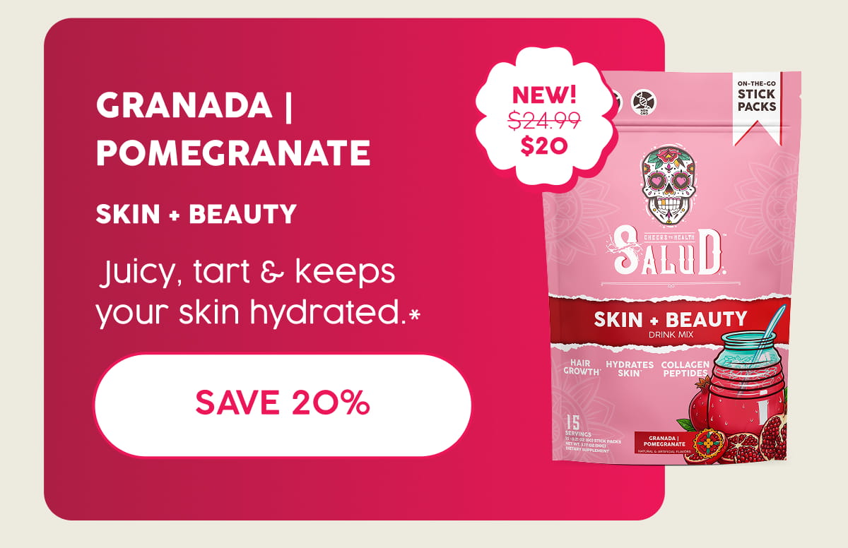 Granada | Pomegranate | Skin + Beauty | Juicy, tart & keeps your skin hydrated.* Save 20%