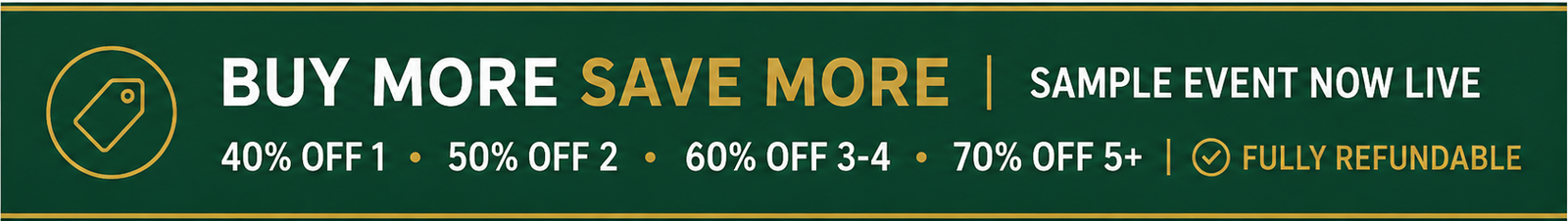 Buy More Save More Sample Event