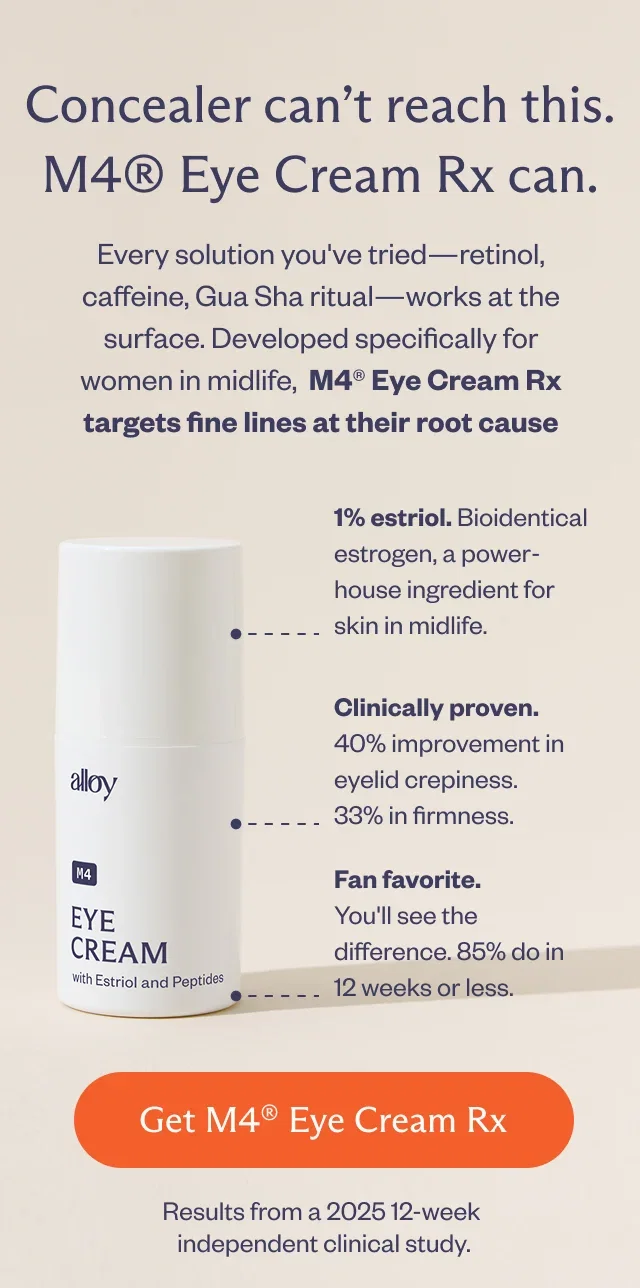 Concealer can't reach this. M4 Eye Cream Rx can.