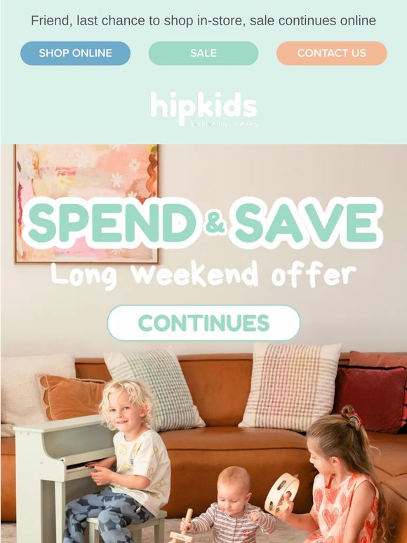 Spend & Save On Now | Last Chance To Save In-Store