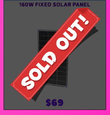 160W Fixed Solar Panel - Sold Out!