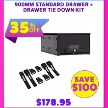 900mm Standard Drawer + Drawer Tie Down Kit