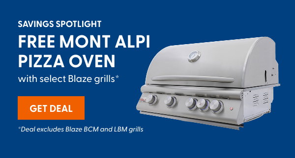 Free Mont Alpi pizza oven with select Blaze grills*