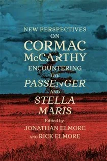 New Perspectives on Cormac McCarthy, edited by Jonathan Elmore