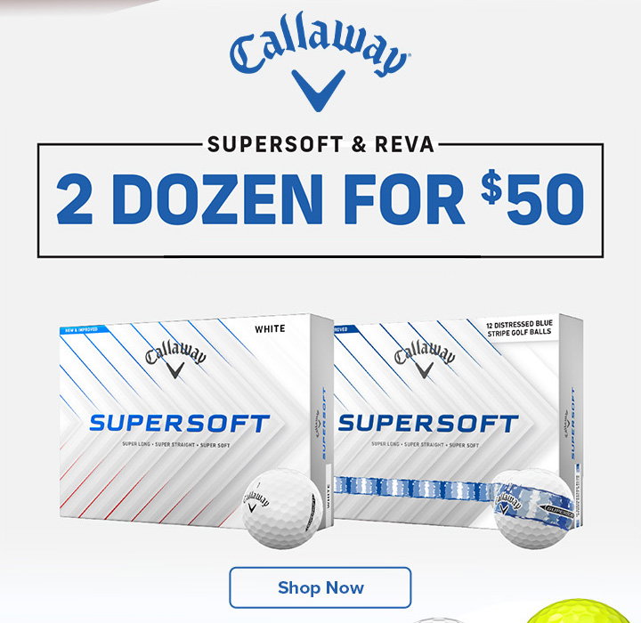 Callaway Supersoft - 2 For $50