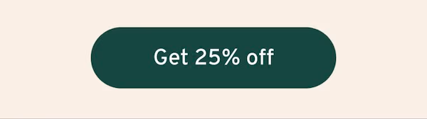 25% Off Your First Month of Online Therapy