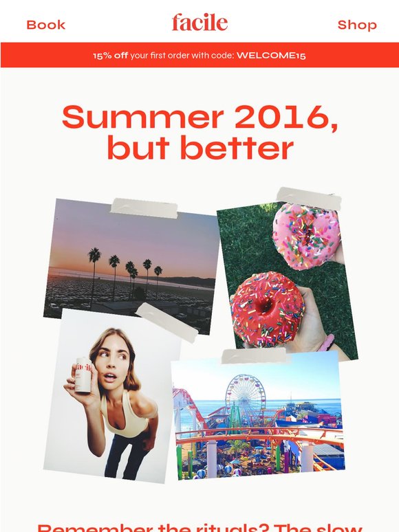 Summer 2016 but make it 2026