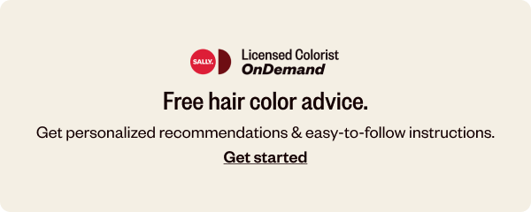 LICENSED COLORIST ONDEMAND. FREE HAIR COLOR ADVICE. - GET STARTED