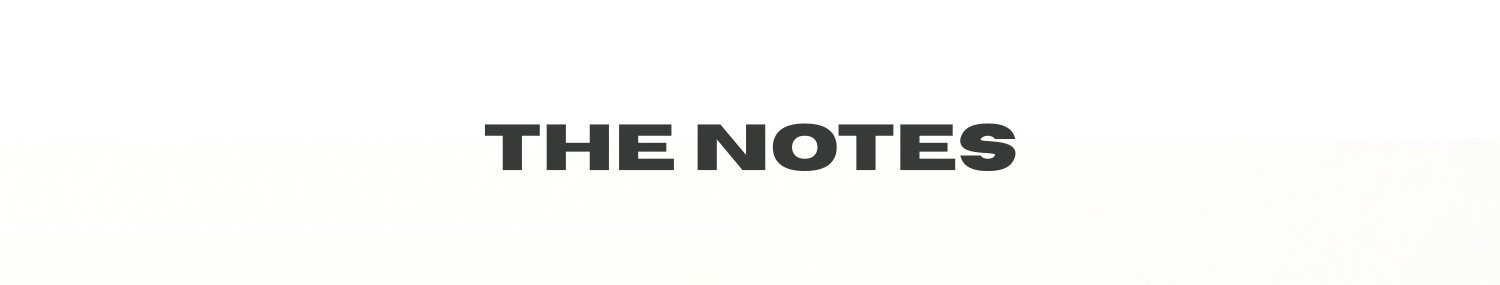 The Notes