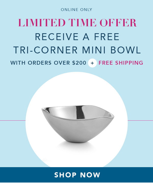 Free Mini Bowl on Purchases over $200