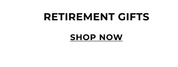 Shop Retirement Gifts