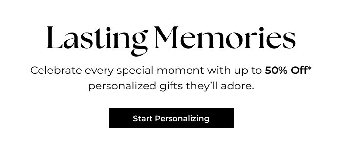 Make Their Day Memorable and Save Up to 50%