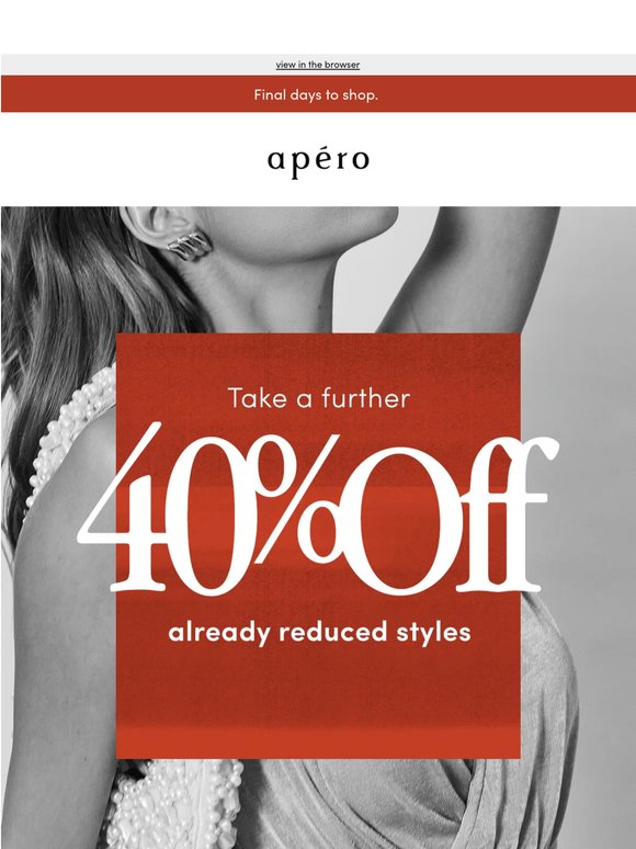 NEW STYLES ADDED | FINAL DAYS TO SHOP