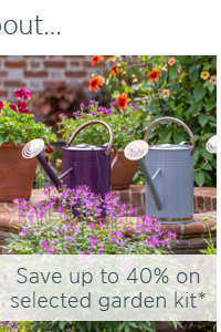 Save up to 30% on selected Garden Kit