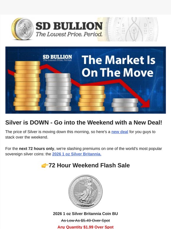 📉Silver DOWN — 72-Hour 2026 Silver Britannia Coins Flash Sale!