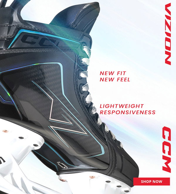 CCM Vizion Hockey Skates. New fit, new feel, lightweight responsiveness.