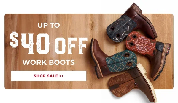 UP TO $40 OFF WORK BOOTS | SHOP SALE >>