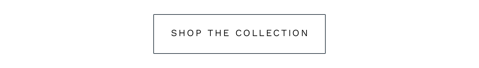 Shop The Collection