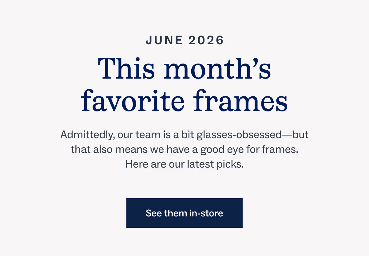 This month's favorite frames